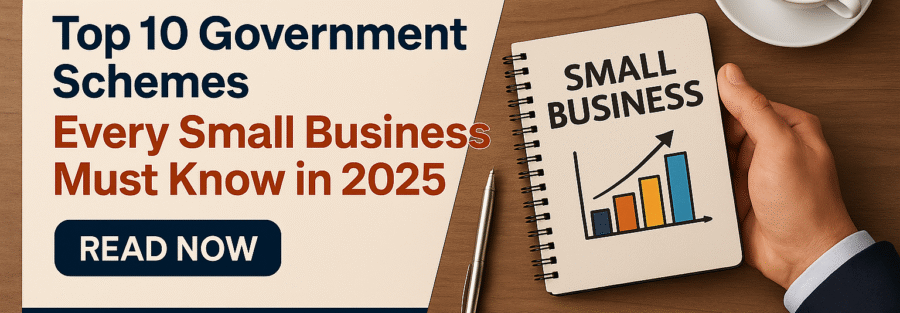 Top 10 Govt Scheme for Every Small Business image