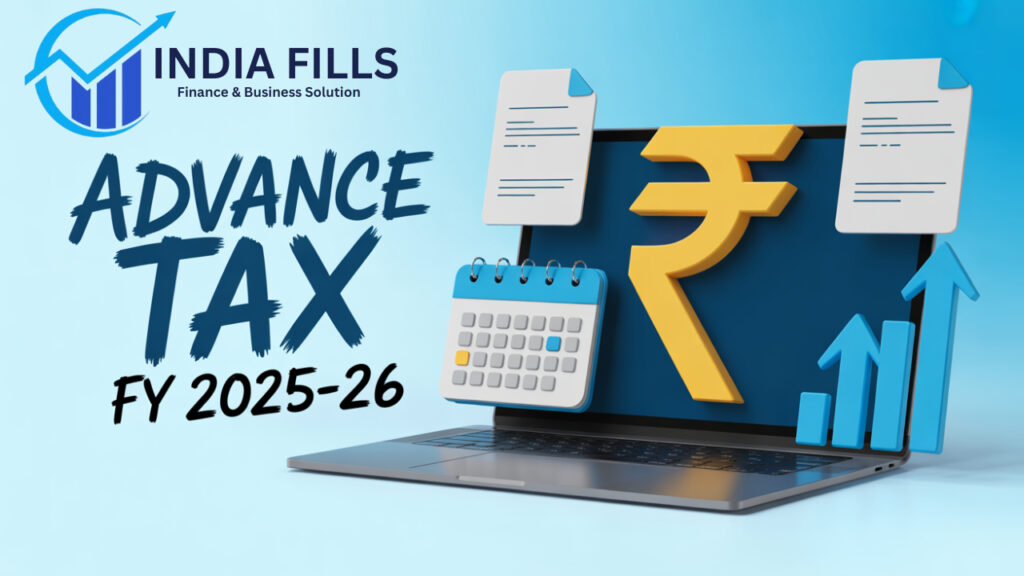 Advance Tax FY 2025 26 d0291c5d 24f7 418f 981a 274e259b1730