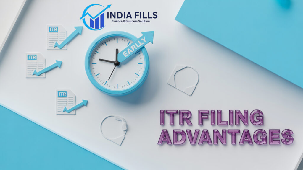 7 Powerful Benefits of Early ITR Filing FY 2024-25 – Why Filing Before the Deadline Matters ⏳💡 3 Early ITR Filing Benefits d6907afe 9f47 4ab4 8bf5 4328425a21d8